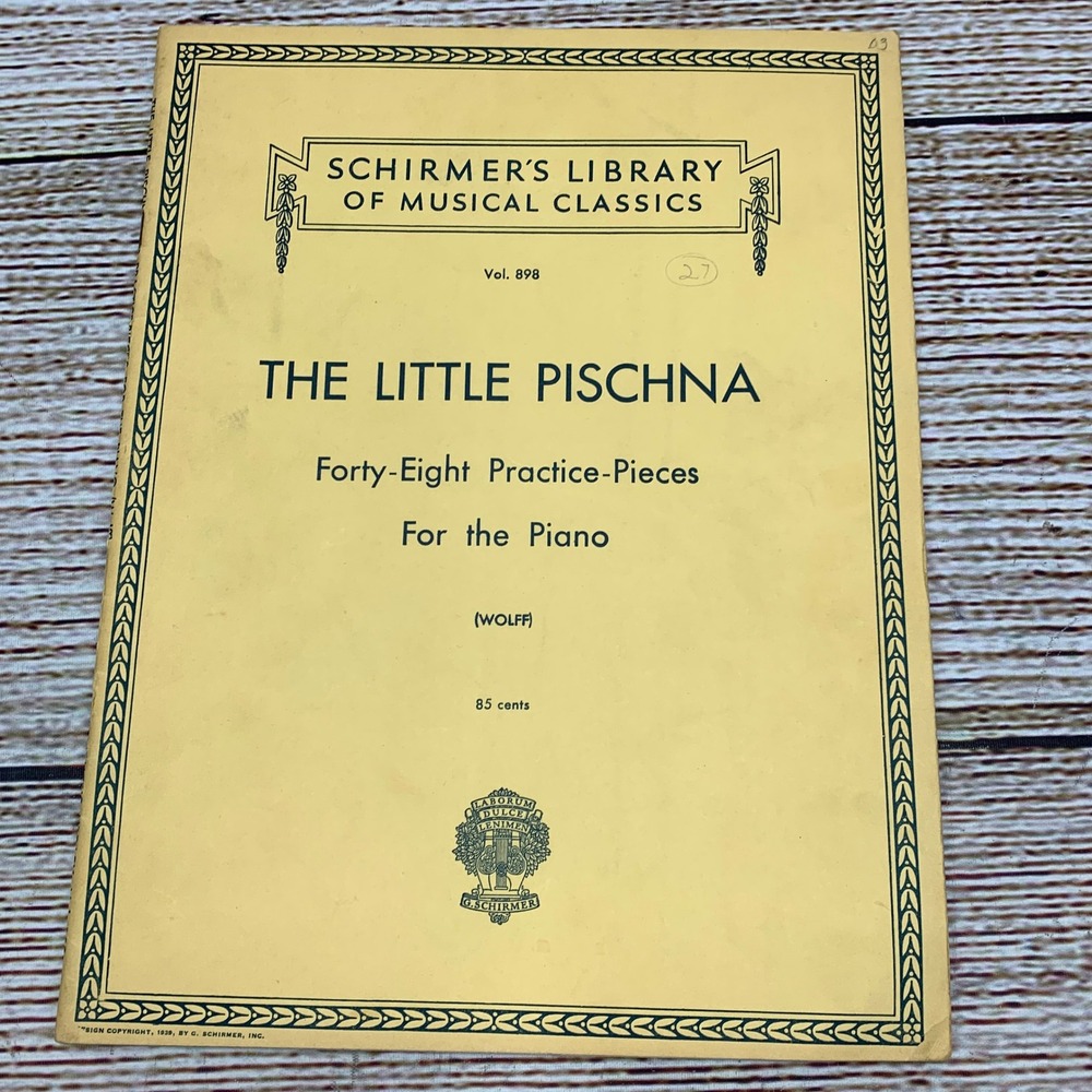 Schirmers Library of Musical Classics The Little Pischna 48 Pieces Piano Vol 898